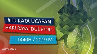 Download lagu 10 Kata-Kata Ucapan Hari Raya Idul Fitri 1440H / 2019M mp3 Download lagu 10 Kata-Kata Ucapan Hari Raya Idul Fitri 1440H / 2019M mp3