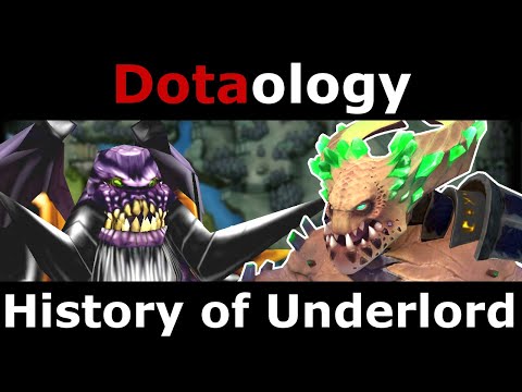 Dotaology: History of Underlord