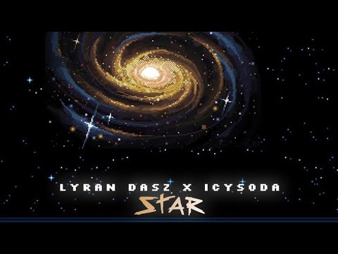 Lyran dasz x Icysoda - Star Speed UP