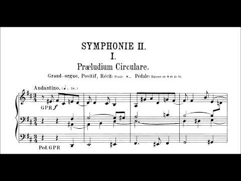 Widor: 2. Symphonie op. 13 Nr. 2 - I. Praeludium Circulare