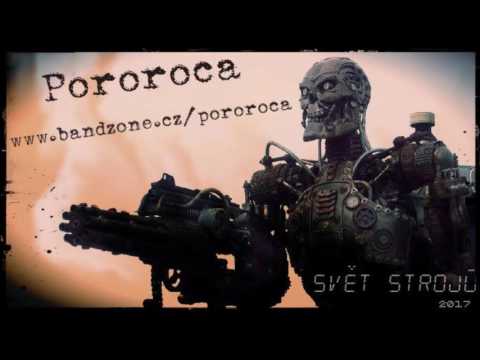Pororoca - POROROCA - Svět strojů (2017)