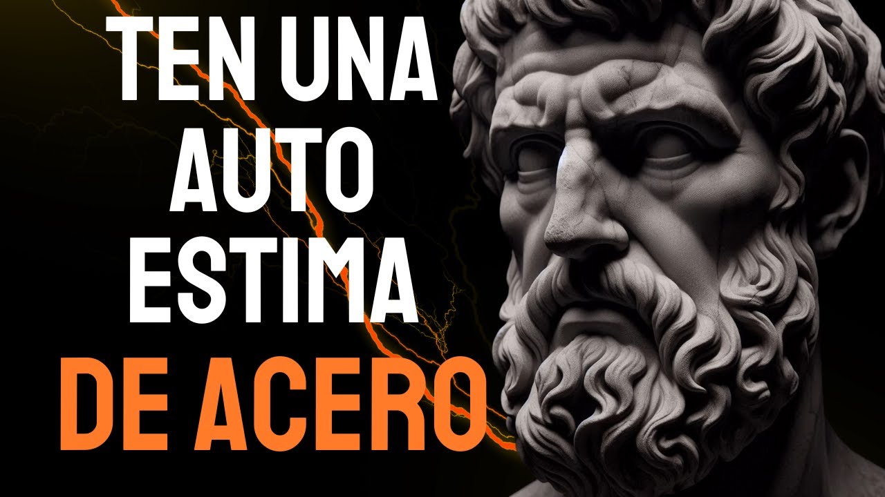 9 CLAVES ESTOICAS Para Una AUTOESTIMA INDESTRUCTIBLE | ESTOICISMO - Sabiduría Para Vivir