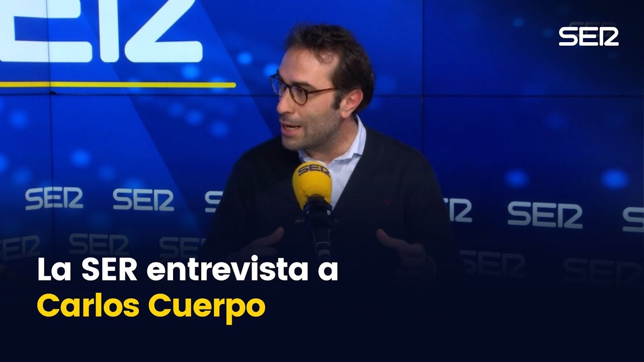 La SER entrevista a Carlos Cuerpo, Ministro de Economía, Comercio y Empresa