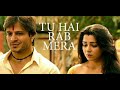 Tu Hai Rab Mera Full Song Zila Ghaziabad Vivek Oberoi