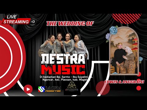 DESTRA MUSIC || WEDDING " EDWIN & ANGGRAINI " || NGANCAR, 27 AGUSTUS 2025