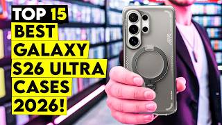 15 Best Galaxy S26 Ultra Cases That Actually Protect Your Investment🔥