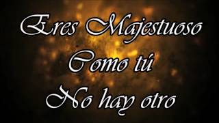 Tu Gloria Llena la Tierra