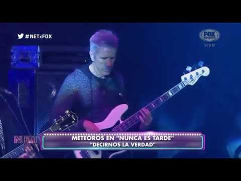 Meteoros "Decirnos la verdad" en vivo