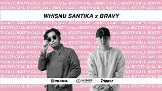Download lagu Whisnu Santika X Bravy - Booty Call mp3