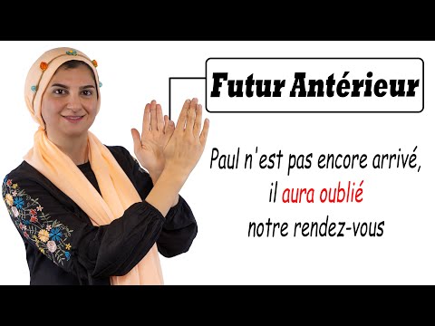 FUTUR ANTÉRIEURE : Le Futur Dans Le Passé !!