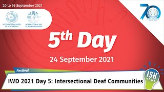International Week of Deaf 2021 Day 5:  Intersectional Deaf Communities