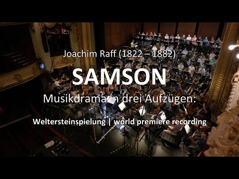 Schweizer Fonogramm presents Joachim Raff's Swiss Lohengrin, the Musikdrama SAMSON -  Teaser