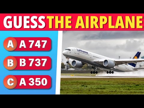 Can YOU Guess All These Planes? Aviation Quiz!