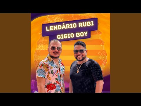 Lendário Rubi Gigio Boy