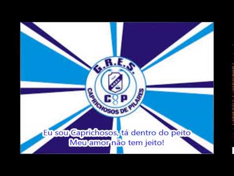 Caprichosos 2015 Letra e Samba