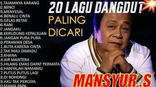 Download lagu LIRIK LAGU MANSYUR S FULL ALBUM TERBAIK NOSTALGIA LAGU LAWAS DANGDUT PILIHAN ORIGINAL MANSYUR S mp3 Download lagu LIRIK LAGU MANSYUR S FULL ALBUM TERBAIK NOSTALGIA LAGU LAWAS DANGDUT PILIHAN ORIGINAL MANSYUR S mp3