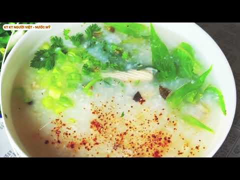 CÁCH NẤU CHÁO LƯƠN ĐẶC BIỆT - THƠM NGON