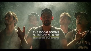 The Boom Booms - All Day All Night [Official Music Video]