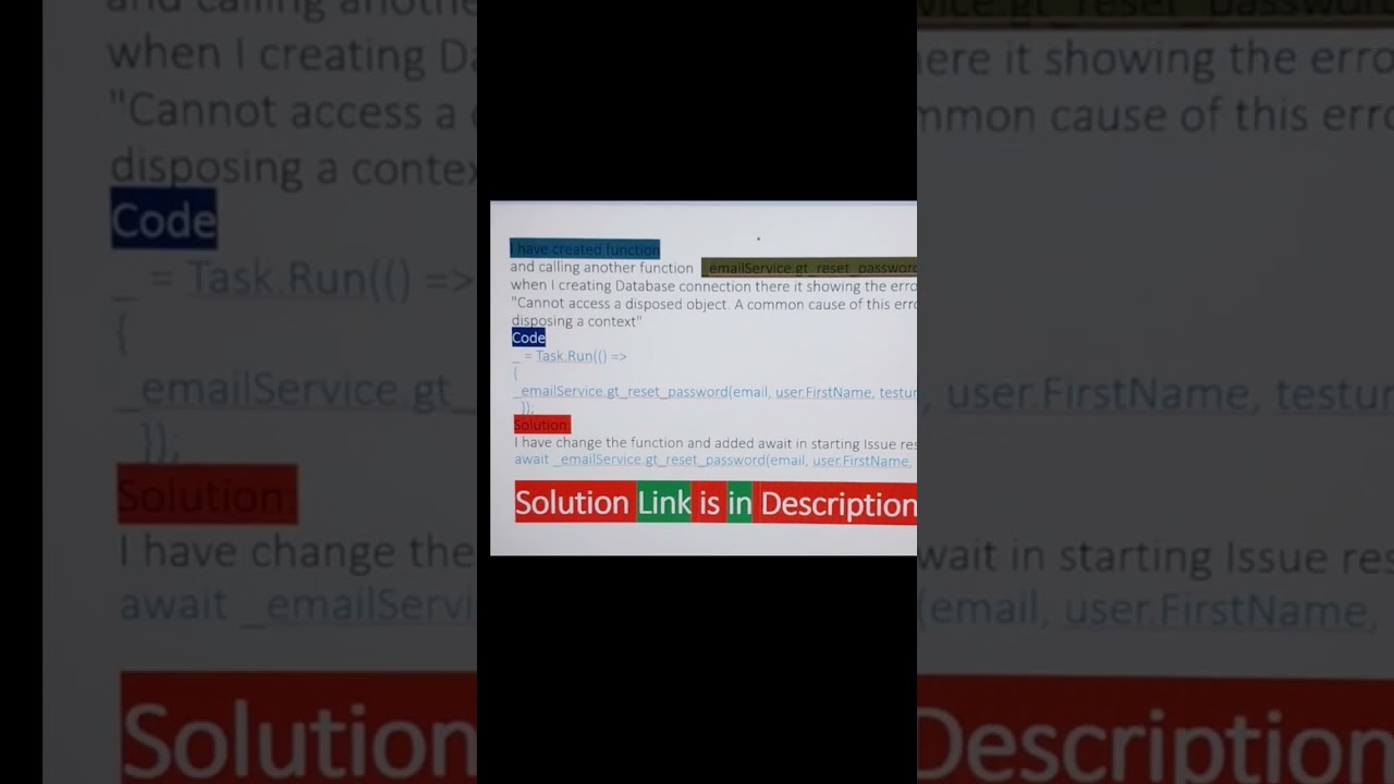Cannot access a disposed object. A common cause of this error is disposing a context