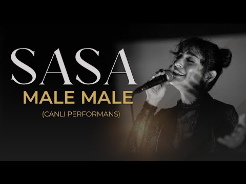 SASA SERAP - Male Male (Üc Güzel Geliyor)