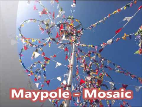 Mosaic - Maypole (Full CD)