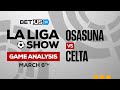 Osasuna vs Celta Vigo | La Liga Expert Predictions, Soccer Picks & Best Bets