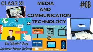 CLASS XI #CHAPTER-6#(PART-2)#MEDIA AND COMMUNICATION TECHNOLOGY#WITH QUIZ#HOME SCIENCE