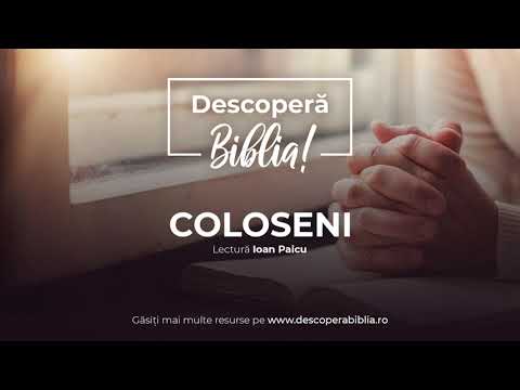 Descoperă Biblia - Coloseni (Audio)
