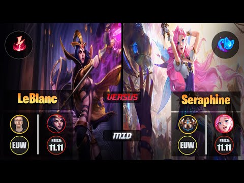 MagiFelix LEBLANC (Mid) [Electrocute] VS SERAPHINE - Challenger EUW Patch 11.11