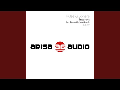 Interact (Dean Fichna Remix)