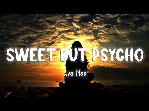 Sweet but Psycho - Ava Max  [Lyrics/Vietsub]