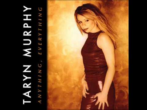 Taryn Murphy - All For You
