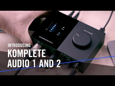 Introducing KOMPLETE AUDIO 1 and 2