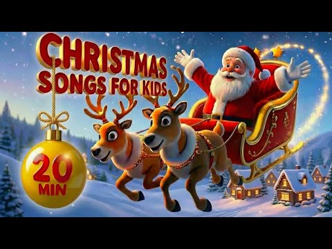 Christmas Songs for Kids | 20 Minutes |🎄 Jingle Bells, We Wish You a Merry Christmas & More!