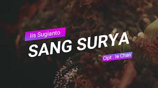 Download lagu Iis Sugianto -  Sang Surya  cipt  Ie Chan [tembang kenangan 80an] mp3