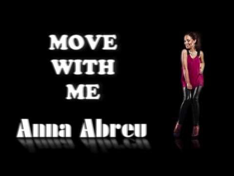 Anna Abreu - Move With Me