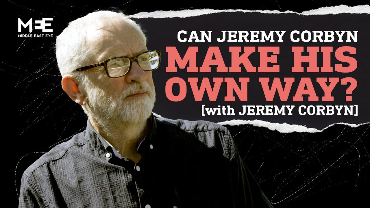 After 40 years with Labour, Corbyn is taking them on | Jeremy Corbyn | The Big Picture S4E14