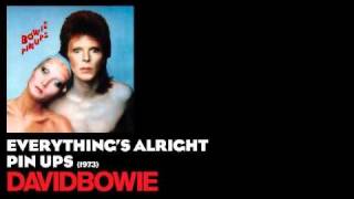 Everything&#39;s Alright - Pin Ups [1973] - David Bowie