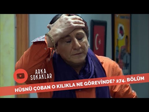 Hüsnü Komiser O Kılıkla Ne Görevinde? 274. Bölüm