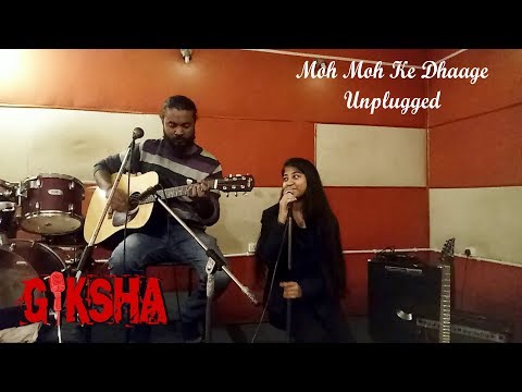 Shiksha Kanojia Moh Moh Ke Dhaage by Giksha