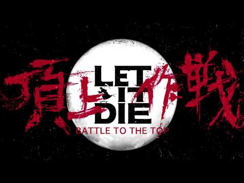 LET IT DIE