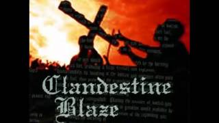 Clandestine Blaze - Native Resistance