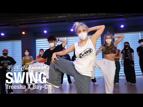 Swing - Treesha X Bay-C / JJ Choreography / Urban Play Dance Academy