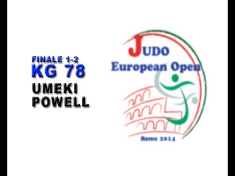Finale 1-2 78KG Umeki (JPN) - Powell (GBR)