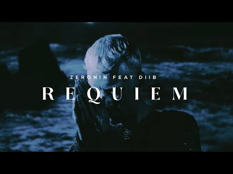 ZERONIN FEAT DIIB - REQUIEM (UNOFFICIAL MUSIC VIDEO)