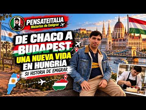 🇦🇷🇭🇺 Se fue SOLO de Chaco a Hungría 🇭🇺 Hoy es chef y construye su futuro en Budapest