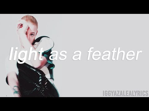 Iggy Azalea - Light as a Feather (Verse) | Lyrics
