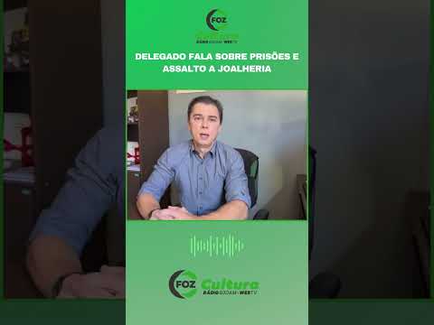 Delegada fala sobre assalto e prisão de suspeitos de assalto em São Miguel do Iguaçu