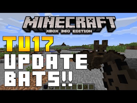 "Minecraft Xbox 360 & PS3 Title Update 17" Bats Full Explained Features & MORE [TU17 UPDATE]