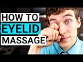 How To Do Eyelid Massage And Meibomian Gland Expression For Dry Eyes And Eyelid Stye